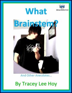 What Brainstem? (eBook, ePUB) - Hoy, Tracey Lee