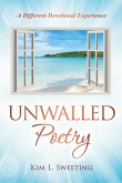 Unwalled Poetry (eBook, ePUB)