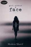 Girl Without a Face (eBook, ePUB) Girl Without a Face (eBook, ePUB)