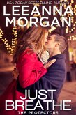 Just Breathe: A Sweet Small Town Romance (eBook, ePUB) Just Breathe: A Sweet Small Town Romance (eBook, ePUB)