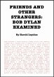Friends and Other Strangers: Bob Dylan... - Bild 1