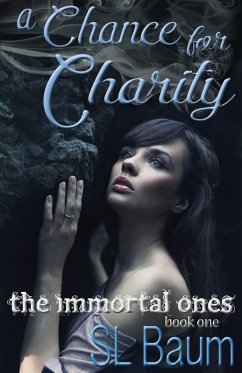 Cover A Chance for Charity (The Immortal Ones) (eBook, ePUB)