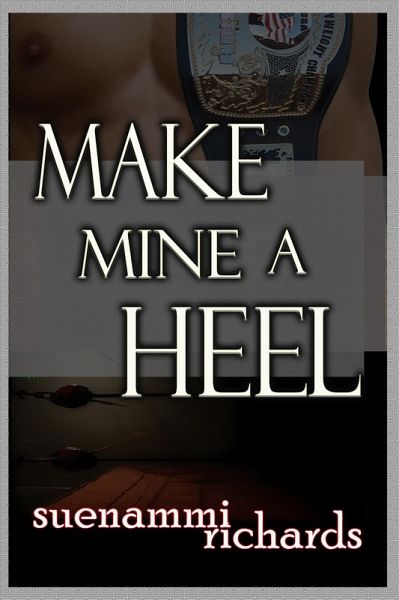 Make Mine a Heel (eBook, ePUB) Make Mine a Heel (eBook, ePUB)