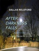 After Darkness Falls: A Paranormal Story (eBook, ePUB)