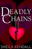 Deadly Chains (eBook, ePUB)