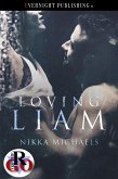 Loving Liam (eBook, ePUB)