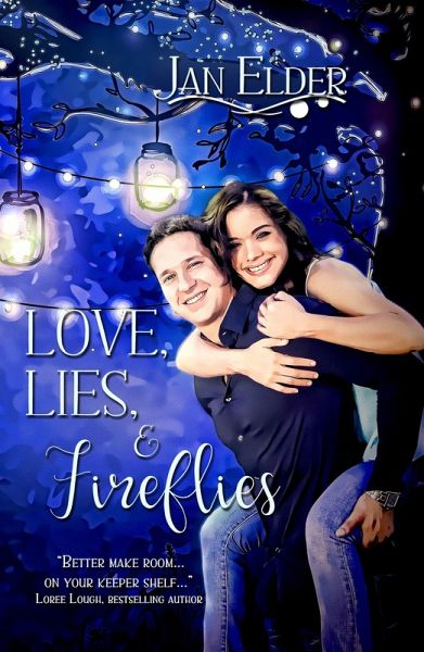 Love, Lies and Fireflies (eBook, ePUB) Love, Lies and Fireflies (eBook, ePUB)