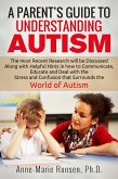 A Parent's Guide To Understanding Autism (eBook, ePUB)