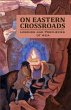 On Eastern Crossroads (eBook, ePUB) - Bild 1