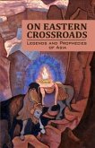 On Eastern Crossroads (eBook, ePUB)
