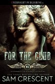 For the Club (eBook, ePUB)