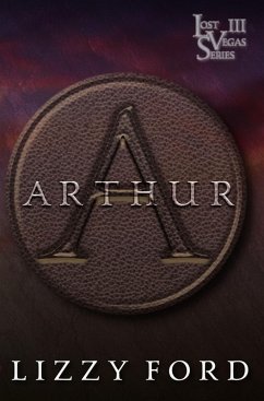 Cover Arthur (Lost Vegas Series, #3) (eBook, ePUB)