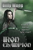 Iron Champion (Legend of the Iron Flower, #5) (eBook, ePUB)