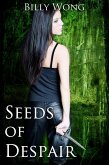 Seeds of Despair (Tales of the Gothic Warrior, #2) (eBook, ePUB)