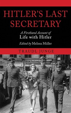 Hitler's Last Secretary (eBook, ePUB) - Junge, Traudl