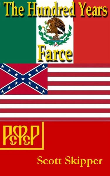 The Hundred Years Farce (eBook, ePUB) The Hundred Years Farce (eBook, ePUB)