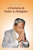 A Essência de Todas As Religiões (eBook, ePUB)