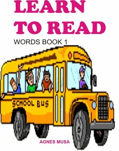 Learn To Read : Words Book One (eBook, ePUB) - Musa, Agnes