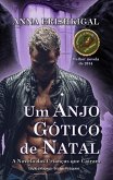Um Anjo Gótico de Natal (Edição Portuguesa) (eBook, ePUB)