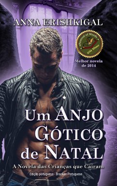 Um Anjo Gótico de Natal (Edição Portuguesa) (eBook, ePUB) - Erishkigal, Anna