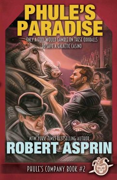 Phule's Paradise (Phule's Company, #2) (eBook, ePUB) - Asprin, Robert