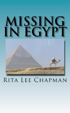 Missing in Egypt (Anna Davies Mystery, #1) (eBook, ePUB) - Chapman, Rita Lee