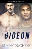 Call Me Gideon (eBook, ePUB) Call Me Gideon (eBook, ePUB)