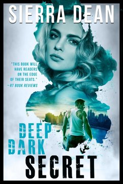 Deep Dark Secret (eBook, ePUB) - Dean, Sierra