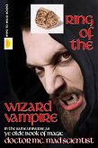 Ring of the Wizard Vampire (eBook, ePUB)