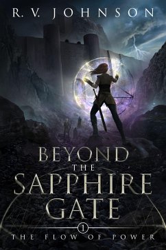 Beyond The Sapphire Gate (eBook, ePUB) - Johnson, R. V.