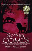 The Sower Comes: Book Three in the Solas Beir Trilogy (eBook, ePUB) The Sower Comes: Book Three in the Solas Beir Trilogy (eBook, ePUB)