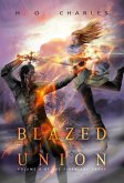 Blazed Union (Volume 4 of The Fireblade Array) (eBook, ePUB)