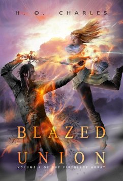 Cover Blazed Union (Volume 4 of The Fireblade Array) (eBook, ePUB)