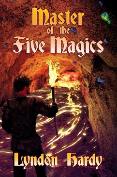 Master of the Five Magics, 2nd Edition (Magic by the Numbers, #1) (eBook, ePUB) - Hardy, Lyndon