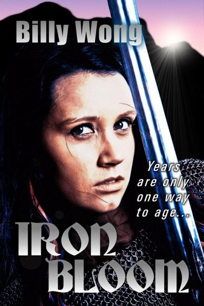 Iron Bloom (Legend of the Iron Flower, #1) (eBook, ePUB) Iron Bloom (Legend of the Iron Flower, #1) (eBook, ePUB)