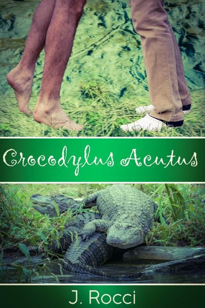 Crocodylus Acutus (eBook, ePUB) Crocodylus Acutus (eBook, ePUB)
