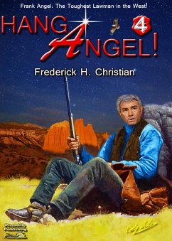 Cover Angel 04: Hang Angel! (Frank Angel Western, #4) (eBook, ePUB)