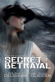 Secret of Betrayal (The Destroyer Trilogy, #2) (eBook, ePUB)