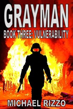 Cover Grayman Book Three: Vulnerability (eBook, ePUB)