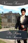 Mr. Darcy to the Rescue (eBook, ePUB)