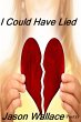 I Could Have Lied (Poetry, #44) (eBook,... - Bild 1