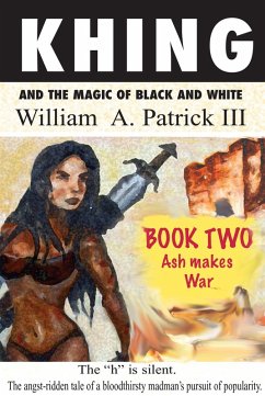 Cover Khing and the Magic of Black and White - Book Two Ash Makes War (eBook, ePUB)
