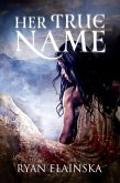 Her True Name (eBook, ePUB)