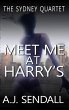 Meet Me At Harry's (The Sydney Quartet,... - Bild 1