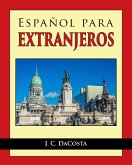 Español para Extranjeros (eBook, ePUB)