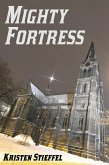 Mighty Fortress (eBook, ePUB)