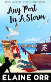 Any Port in a Storm (Jolie Gentil Cozy Mystery Series, #4) (eBook, ePUB)