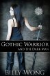 Gothic Warrior and the Dark Man (Tales... - Bild 1