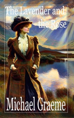 Cover The Lavender and the Rose (eBook, ePUB)