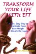 Transform Your Life With EFT, A Fast,... - Bild 1